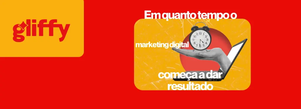 Em quanto tempo o marketing digital começa a dar resultado
